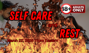 Self Care and Rest whoreschool.net 800 601 7259